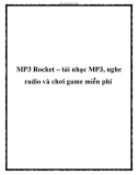 MP3 Rocket – tải nhạc MP3, nghe radio và chơi game miễn phí