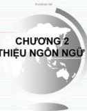 Bài giảng Kỹ thuật lập trình C/C++ - Chương 2: Giới thiệu ngôn ngữ C/C++