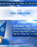 MÔ HÌNH KIẾN TRÚC 3 LỚP - Bài giảng