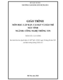 Giáo trình Lắp ráp, cài đặt và bảo trì máy tính (Ngành: Công nghệ thông tin - Cao đẳng) - Trường Cao đẳng Xây dựng số 1