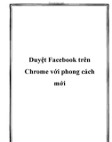 duyệt fac trên chrome với phong cách mới