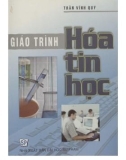 Giáo trình Hóa tin học (tái bản lần thứ hai, cơ sửa chữa): Phần 1