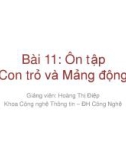 Bài giảng Lập trình nâng cao: Bài 11 - Hoàng Thị Điệp