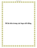 Bí ẩn bên trong các logo nổi tiếng.