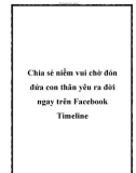 chia sẻ niềm vui chờ đón đứa con thân yêu ra đời ngay trên fac timeline