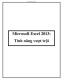 Microsoft Excel 2013: Tính năng vượt trội