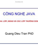 Bài giảng Công nghệ Java: Chương 4 - Trần Quang Diệu