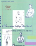 Cẩm nang hướng dẫn thi vẽ vào các trường mỹ thuật và kiến trúc - Mỹ thuật căn bản và nâng cao: Phần 1