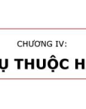 Bài giảng Lý thuyết cơ sở dữ liệu - Chương 4: Phụ thuộc hàm