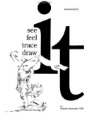 See, Feel, Trace, Draw It