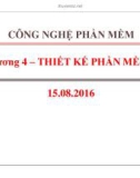 Bài giảng Công nghệ phần mềm: Chương 4 - ThS. Nguyễn Thị Bích Ngân