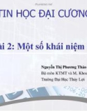 Bài giảng Tin học đại cương: Bài 2 - ThS. Nguyễn Thị Phương Thảo