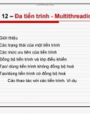 Chương 12: Đa tiến trình - Multithreading