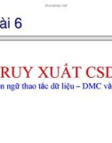 Bài 6 TRUY XUẤT CSDL Ngôn ngữ thao tác dữ liệu – DMC và DCL