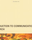 Lecture Communication research: Asking questions, finding answers (4/e) - Chapter 1: Introduction to research in communication