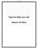 Nguyên nhân của việc dancer từ khóa