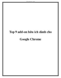 Top 9 add-on hữu ích cho Google Chrome