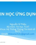 Bài giảng Tin học ứng dụng: Chương 3 - Nguyễn Sĩ Thiệu