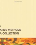 Lecture Communication research: Asking questions, finding answers (4/e) - Chapter 16: Qualitative methods of data collection