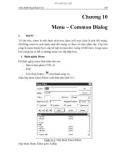GIÁO TRÌNH MICOSOFT VISUAL BASIC - Chương 10 Menu – Common Dialog