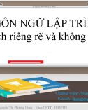 Bài giảng Ngôn ngữ lập trình: Biên dịch riêng rẽ và không gian tên - Nguyễn Thị Phương Dung