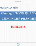 Bài giảng Công nghệ phần mềm: Chương 1 - ThS. Nguyễn Thị Bích Ngân