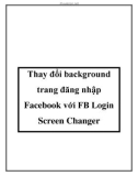 thay đổi background trang đăng nhập fac với fb login screen changer