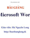 Bài giảng Microsoft Word - Hà Nguyên Long