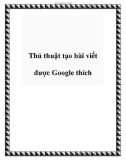 Thủ thuật tạo bài viết được Google thích