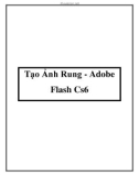 Tạo Ảnh Rung - Adobe Flash Cs6