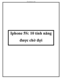 Iphone 5S: 10 tính năng được chờ đợi