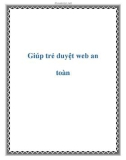 Giúp trẻ duyệt web an toàn