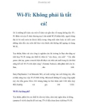 Wi-Fi: Không phải là tất cả!