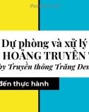 Dự phòng và xử lý khủng hoảng truyền thông: Từ lý thuyết đến thực hành