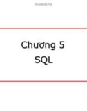 Chương 5: Ngôn ngữ SQL - CSDL ĐH KHTN Tp.HCM