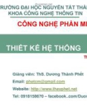 Bài giảng Công nghệ phần mềm: Chương 5 - ThS. Dương Thành Phết