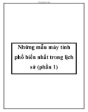 Những mẫu máy tính phổ biến nhất trong lịch sử