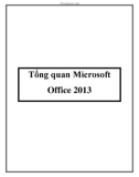 Tổng quan Microsoft Office 2013