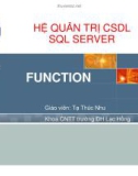 HỆ QUẢN TRỊ CSDL SQL SERVER - Chương 9: FUNCTION