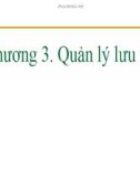 Bài giảng Hệ điều hành - Chương 3: Quản lý lưu trữ (2008)