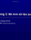 Bài giảng Cơ sở dữ liệu: Chương 3 - Hoàng Thị Hà