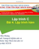 Bài giảng Lập trình C: Bài 4 - Võ Đức Hoàng