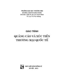 Giáo trình Quảng cáo và xúc tiến thương mại quốc tế: Phần 1