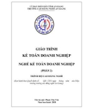 Giáo trình Kế toán doanh nghiệp 2 (Nghề: Kế toán doanh nghiệp - Trình độ Cao đẳng) - Trường Cao đẳng Nghề An Giang