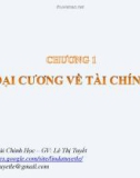 Bài giảng Tài chính học: Chương 1 - GV: Lê Thị Tuyết