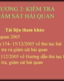 Bài giảng Nghiệp vụ hải quan - Chương 3: Kiểm tra giám sát hải quan