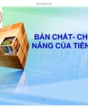 Bản Chất và Chức Năng Tiền Tệ [Tiền tệ ngân hàng]