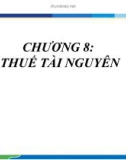 Bài giảng Thuế: Chương 8 - ThS. Nguyễn Thị Tuyết Nhung