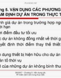 VẬN DỤNG CÁC PHƯƠNG PHÁP THẨM ĐỊNH DỰ ÁN TRONG THỰC TIỄN