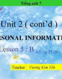 Bài giảng Tiếng Anh 7 Unit 2: Personal imformation